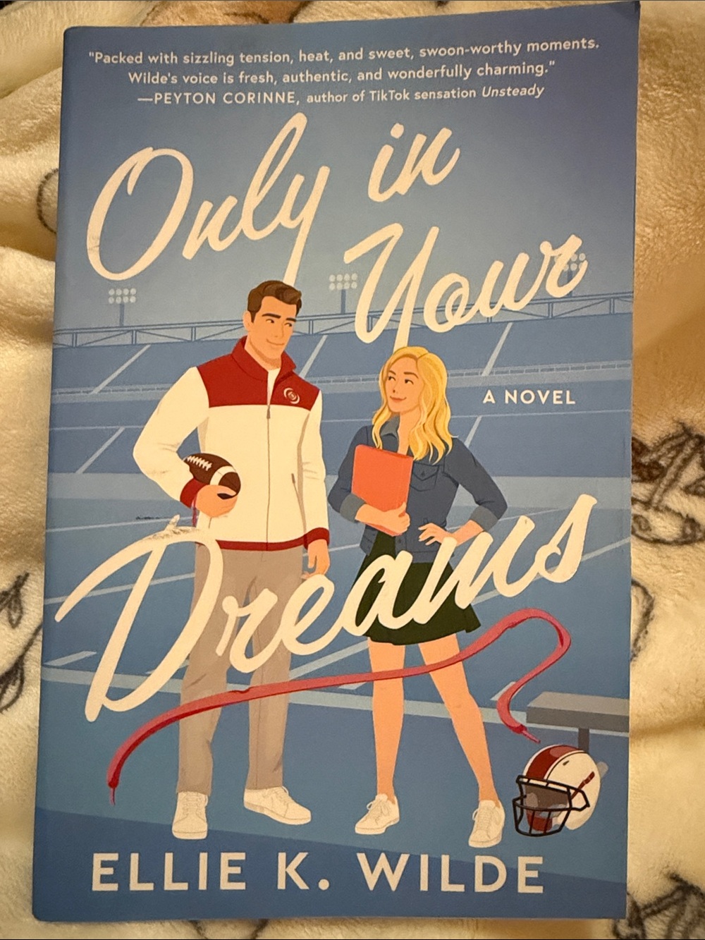 Only in Your Dreams by Ellie K. Wilde